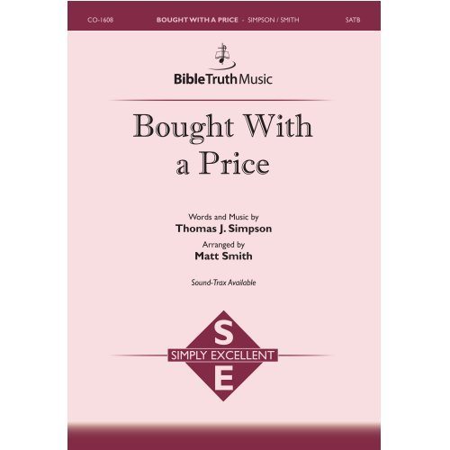 Bought With A Price Choral Octavo Bible Truth Music